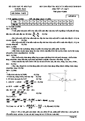 Đáp án đề kiểm tra học kỳ II môn Vật lý Lớp 9 - Mã đề B - Năm học 2018-2019 - Sở giáo dục và đào tạo Quảng Nam